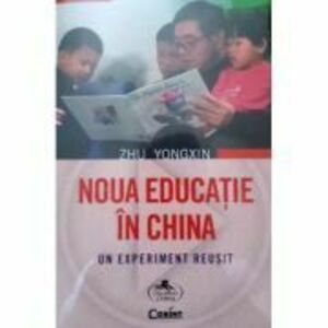 Noua educatie in China - Zhu Yongxin imagine