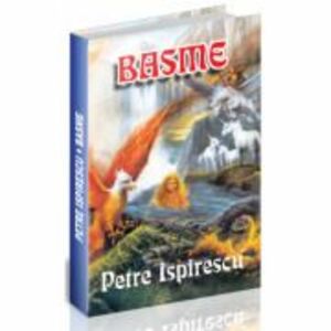 Basme - Petre Ispirescu imagine