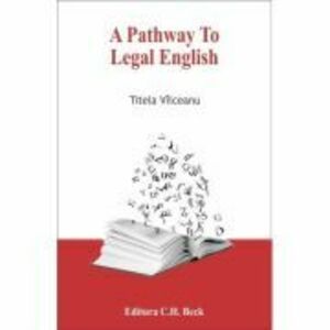 A Pathway to Legal English - Titela Vilceanu imagine