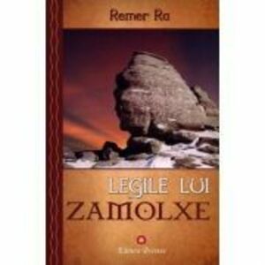 Legile lui Zamolxe - Ramer Ra imagine