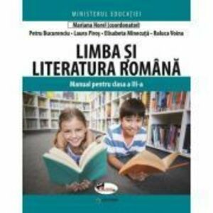 Limba si literatura romana. Manual pentru clasa a 3-a - Mariana Norel (coord.) imagine