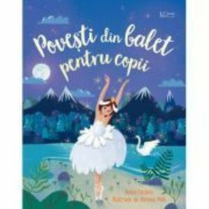 Povesti din balet pentru copii (Usborne) - Usborne Books imagine