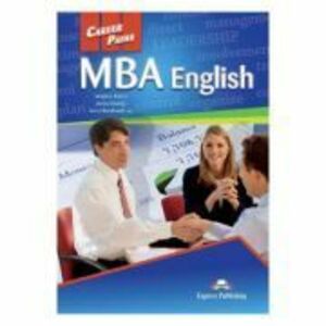 Curs limba engleza Career Paths MBA English Manual cu digibook app.- Virginia Evans, Jenny Dooley, Anna Burkhardt imagine