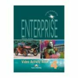 Curs limba engleza Enterprise 4 Caiet de activitati video - Jenny Dooley, Virginia Evans imagine