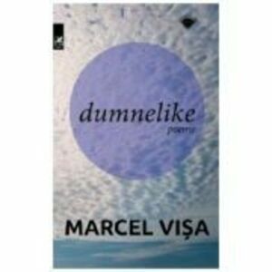 Dumnelike - Marcel Visa imagine