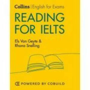 English for IELTS Reading for IELTS (With Answers) IELTS 5-6+ (B1+) - Els Van Geyte, Rhona Snelling imagine