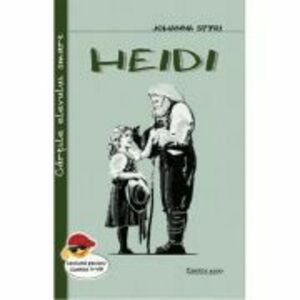 Heidi, fetita muntilor - Johanna Spyri imagine