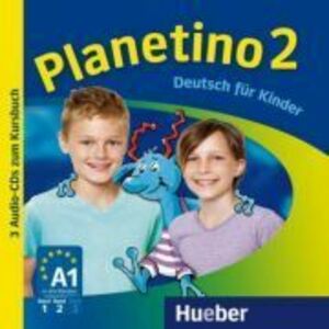 Planetino 2 3 Audio-CDs zum Kursbuch Deutsch fur Kinder - Gabriele Kopp imagine