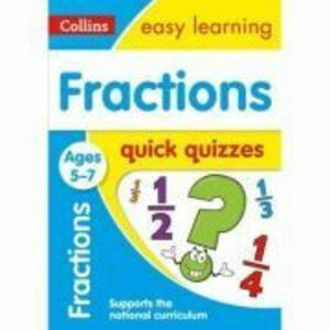 Fractions Ages 5-7. Quick Quizzes imagine