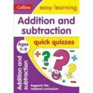Addition & Subtraction. Ages 7-9. Quick Quizzes imagine
