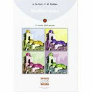 Mediterranea (classic edition) + MP3 audio - Alessandro De Giuli, Ciro Massimo Naddeo imagine