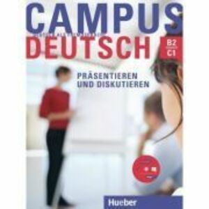 Campus Deutsch, Präsentieren und Diskutieren, Kursbuch mit CD-ROM (Audio + Video) - Dr. Oliver Bayerlein imagine