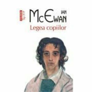 Legea copiilor (editie de buzunar) - Ian McEwan imagine