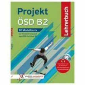 Projekt ÖSD B2 10 Modelltests zur Vorbereitung auf das ÖSD Zertifikat B2. Lehrerbuch mit MP3-CD - Annette Vosswinkel imagine
