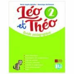 Léo et Théo 2. Teacher's Guide + audio CDs (2) + DVD - M A Apicella imagine
