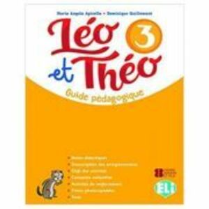 Léo et Théo 3. Teacher's Guide + audio CDs (2) + DVD - M A Apicella imagine
