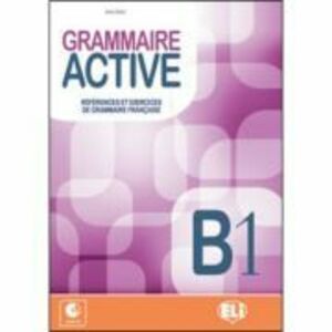 Grammaire active. Livre B1 + CD - Jimmy Bertini imagine