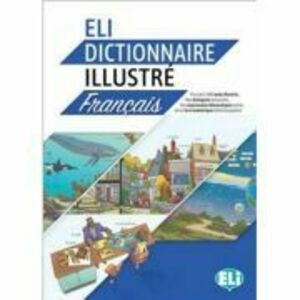 ELI Dictionnaire illustré + digital book - Dominique Guillemant imagine