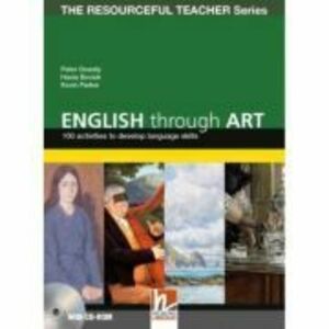 English through Art + CD-ROM - Peter Grundy, Hania Bociek, Kevin Parker imagine