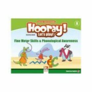 HOORAY! LET'S PLAY! Level A Fine Motor Skills & Phonological Awareness Activity Book imagine