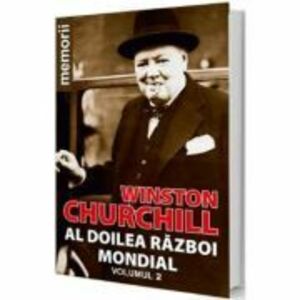 Al doilea razboi mondial Vol. 2 - Winston Churchill imagine