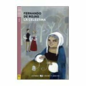 La Celestina - Fernando de Rojas imagine