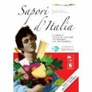 Percorsi italiani. Sapori d'Italia. Libro + CD - Giorgio Massei, Rosella Bellagamba imagine