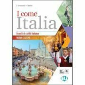 I come Italia. Libro dello studente (Nuova Edizione) + CD - G Cremonesi imagine