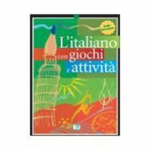 L'italiano con giochi e attività. Book 1 imagine