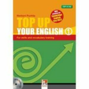 Top Up Your English 1 with Audio CD - Herbert Puchta imagine