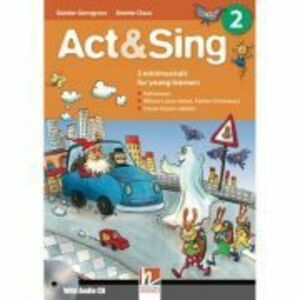 Act & Sing 2 + Audio CD 2 International imagine