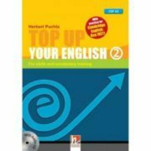 Top Up Your English 2 with Audio CD - Herbert Puchta imagine