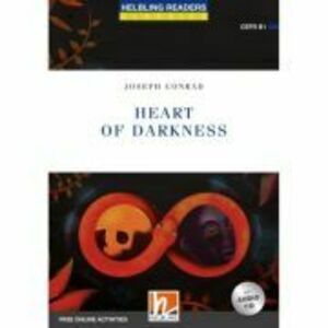 Heart of Darkness + CD (Level 5) - Joseph Conrad, David A. Hill imagine