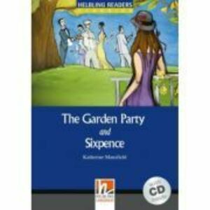 The Garden Party + CD (Level 4) - Katherine Mansfield imagine