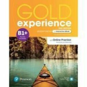 Gold Experience 2ed B1+ Student's Book & Interactive eBook with Online Practice, Digital Resources & App imagine