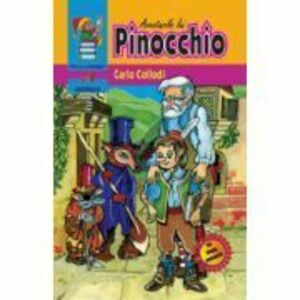 Aventurile lui Pinocchio - Carlo Collodi imagine