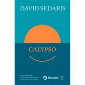 Calypso - David Sedaris imagine