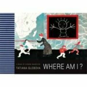 Where am I? - Tatiana Glebova imagine