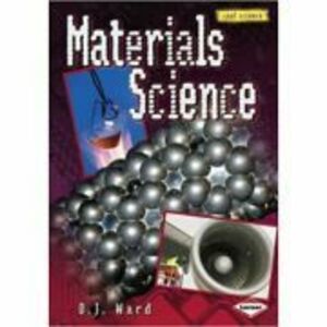 Materials Science. Cool Science. Paperback - D. J. Ward imagine