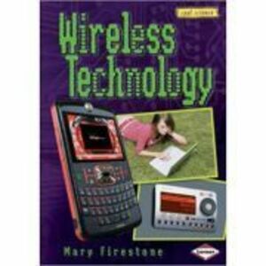 Wireless Technology. Cool Science - Mary Firestone imagine