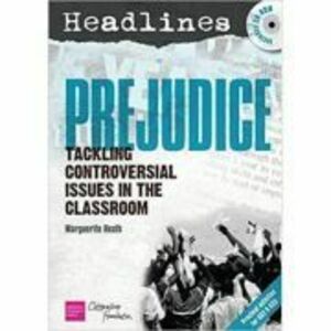 Headlines. Prejudice. Teaching Controversial Issues. Paperback imagine