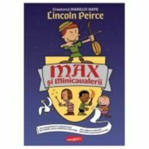 Max si Minicavalerii - Lincoln Peirce imagine