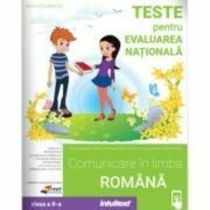 Teste pentru Evaluarea Nationala. Comunicare in Limba Romana pentru Clasa a 2-a - Stefan Pacearca imagine