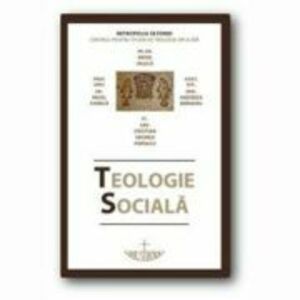 Teologie sociala - Pavel Chirila, Mihai Valica imagine