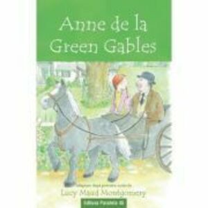 Anne de la Green Gables (text adaptat) - Lucy Maud Montgomery imagine