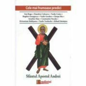 Cele mai frumoase predici. Sfantul Apostol Andrei imagine