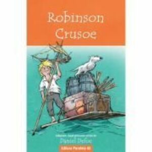 Robinson Crusoe (text adaptat) - Daniel Defoe imagine