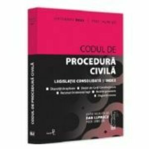 Codul de procedura civila. Septembrie 2022. Editie tiparita pe hartie alba - Dan Lupascu imagine