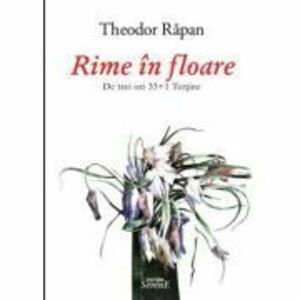 Rime in floare - Theodor Rapan imagine