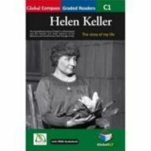 The Story of my Life - with MP3 CD Level C1. Graded Reader (American English) - Helen Keller imagine